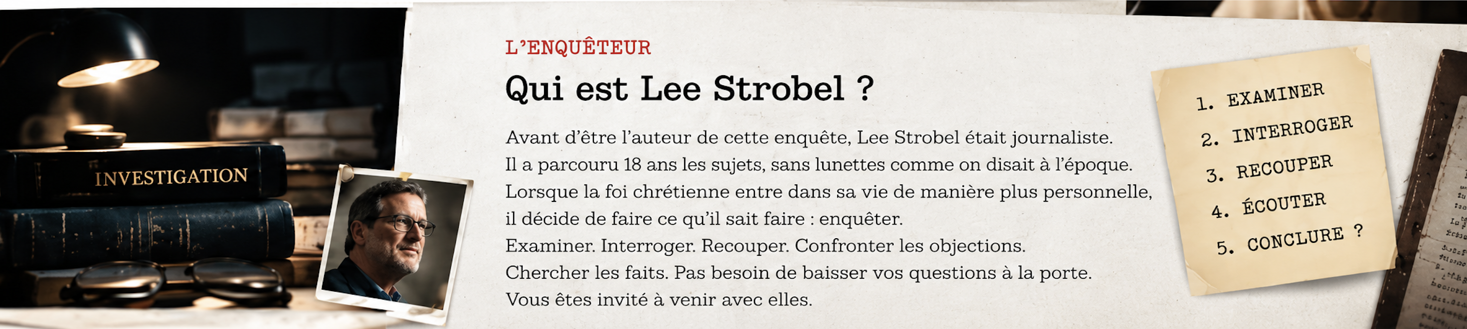L'enquêteur — Qui est Lee Strobel ?